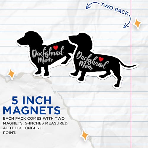(2 Packs) Dachshund Mom Magnets - Cute Weiner Dog Lover Mom Magnets - 5 Inches On Longest Side - Premium Magnet - for Fridges, Toolboxes, Cars - Made in USA - MAG2463