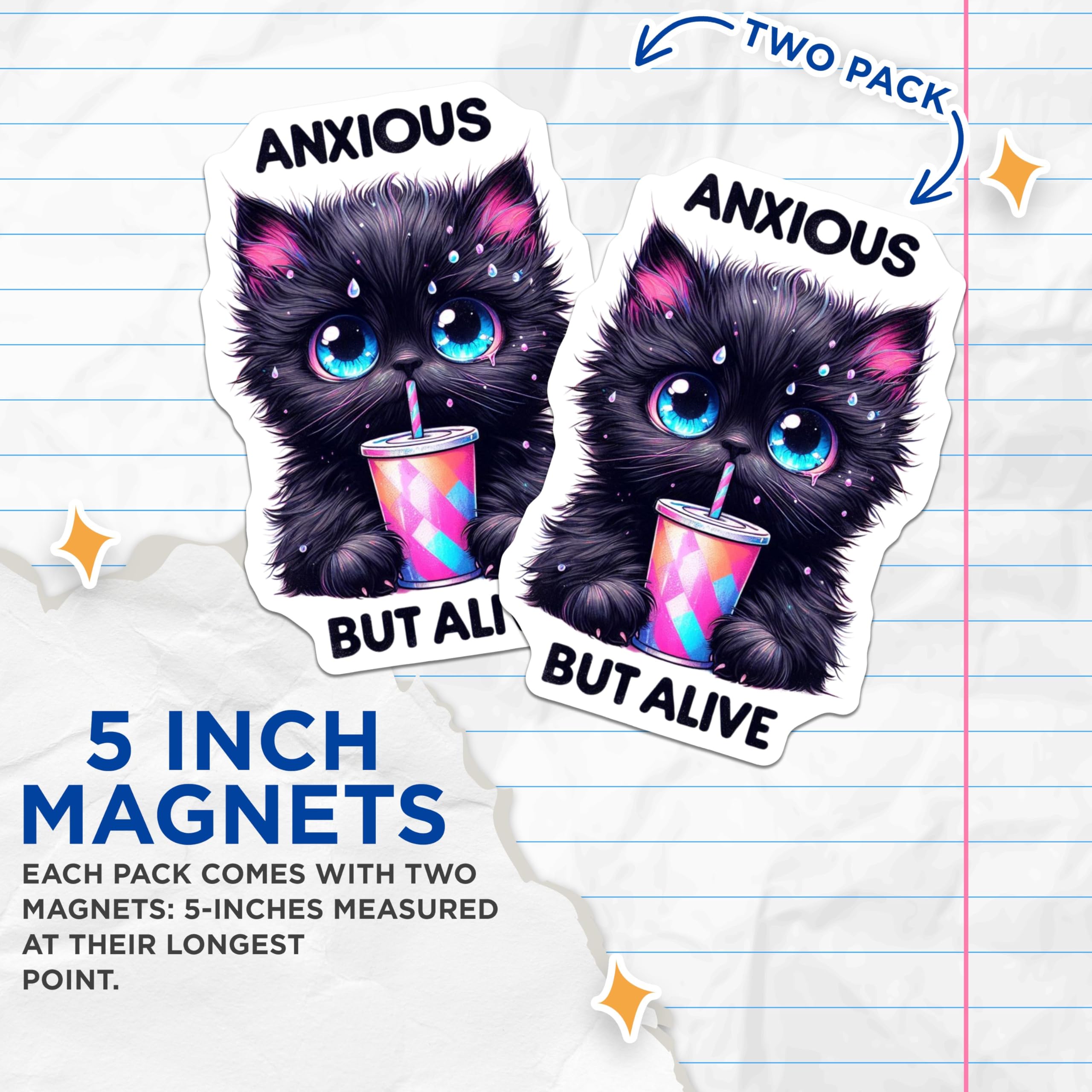(2 Pack) Anxious But Alive Cat Magnets - Cute Black Cat - Inspirational Funny Magnet - Cat Lover - 5" On Longest Side - for Cars, Fridges, Toolboxes - Made in USA - MAG4592