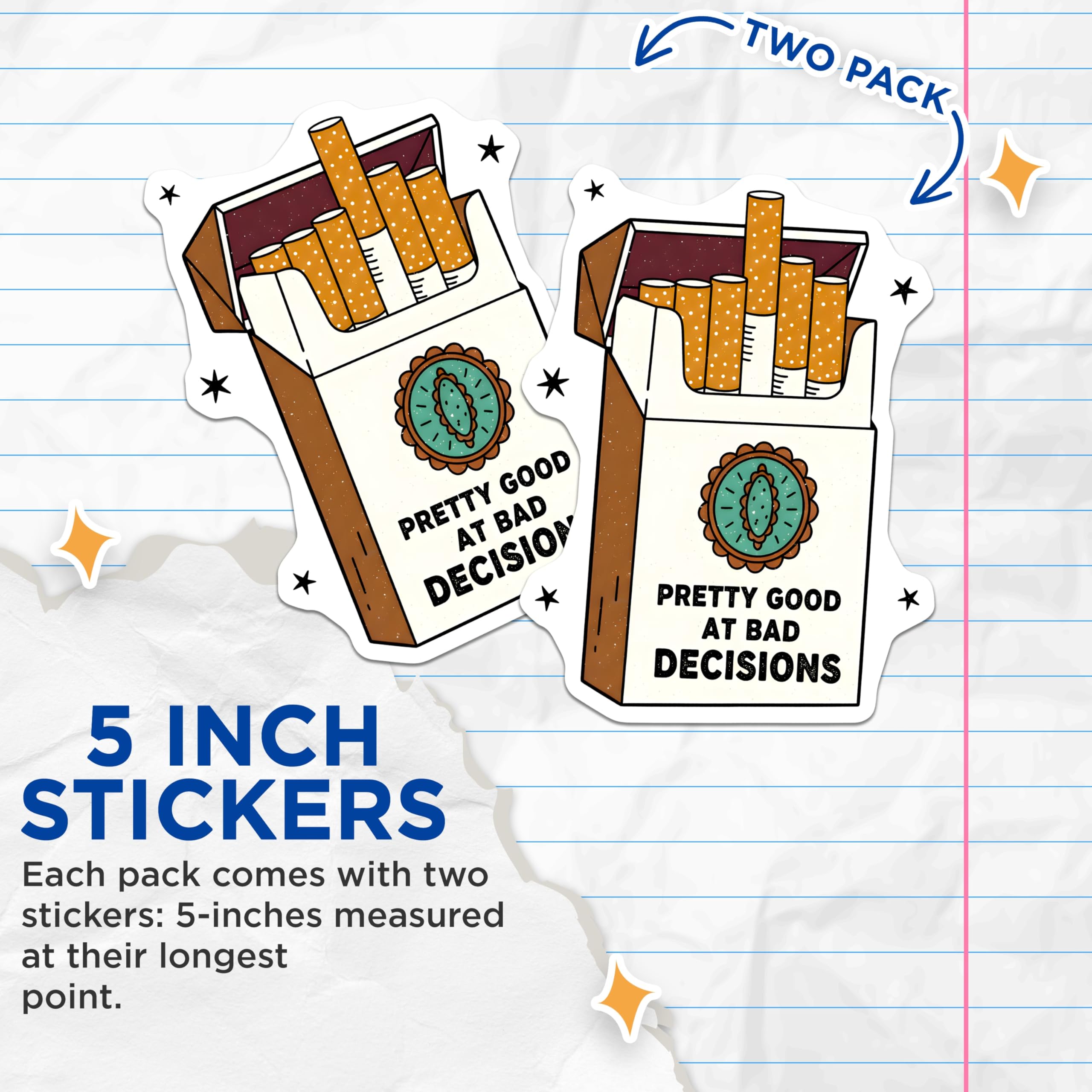 (2 Pack) Bad Decisions Stickers - Funny Cigarette - Sarcastic Humor Stickers - 5" On Longest Side - Sticks to Smooth Flat Surfaces - Made in USA - BMCS15347