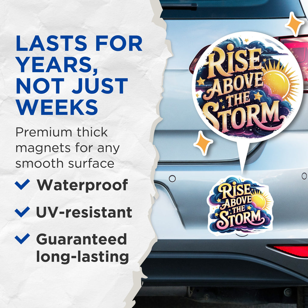 (2 Pack) Rise Above The Storm Magnets - Inspirational Quote - Positive Affirmation Decor - 5 Inches On Longest Side - Thick Durable Magnet - Made in USA - MAG36374