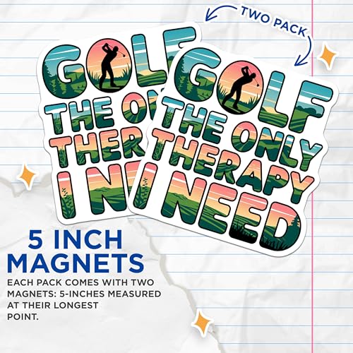 (2 Pack) Golf The Only Therapy I Need Magnets - Golf Lover - Funny Golf Saying - Golf Addict - Golfer Magnet - 5" On Longest Side - for Cars, Fridges, Toolboxes - Made in USA - MAG4209