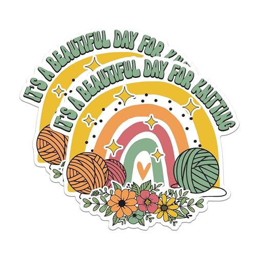 (2 Packs) It's A Beautiful Day for Knitting Stickers - Love to Knit Decals - 5 Inches On Longest Side - Premium Vinyl Decal - Sticks to Any Smooth Flat Surface - Made in USA - BMCS2487