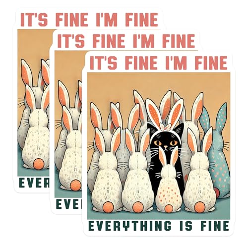 (3 Pack) Funny Cat Bunny Decals - Easter Animal Decals - It's Fine I'm Fine Decal- 3 Inches On Longest Side - Easy Peel & Apply - Made in USA - 3MCS5454