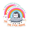 (2 Pack) Funny Hedgehog Stickers - Leave Me Alone - Sarcastic Quote - 5" On Longest Side - Sticks to Smooth Flat Surfaces - Made in USA - BMCS7507