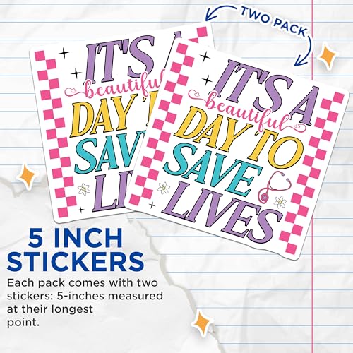 (2 Pack) Beautiful Day to Save Lives Stickers - 5" On Longest Side - Sticks to Smooth Flat Surfaces - Made in USA - BMCS9146 - BMCS9146