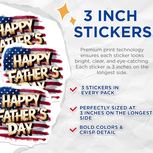 (3 Pack) Happy Fathers Day Decals - American Flag Dad - Patriotic Laptop Decal - 3 Inches On Longest Side - Easy Peel & Apply - Made in USA - 3MCS7586