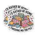 (2 Pack) I'd Rather Be Home Finishing My TBR Pile Magnets - Bookworm Reading Enthusiast Decor - Cozy Home Display Accents - 5 Inches On Longest Side - Thick Durable Magnet - Made in USA - MAG22110