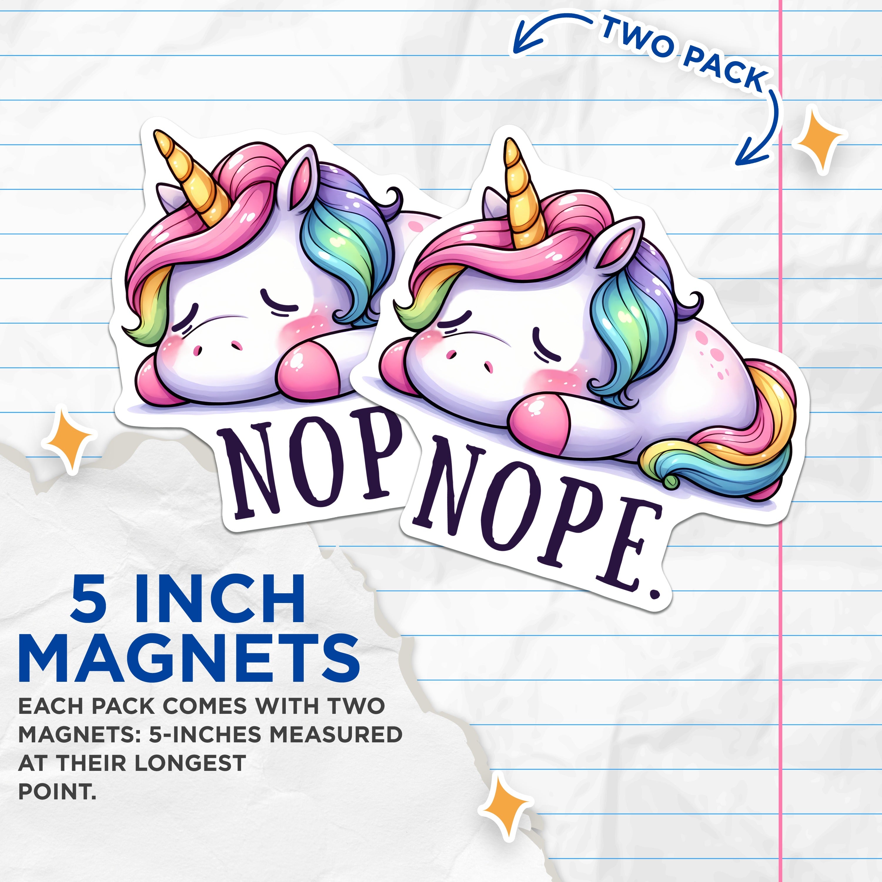 (2 Pack) Nope Unicorn Magnets - Relatable Mood Decor - Sarcastic Quote Gift for Fridge Locker - 5 Inches On Longest Side - Thick Durable Magnet - Made in USA - MAG39730