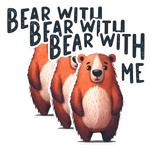 (3 Pack) Bear with Me Decals - Laptop Decal - Cute Animal Decals - 3 Inches On Longest Side - Easy Peel & Apply - Made in USA - 3MCS1477