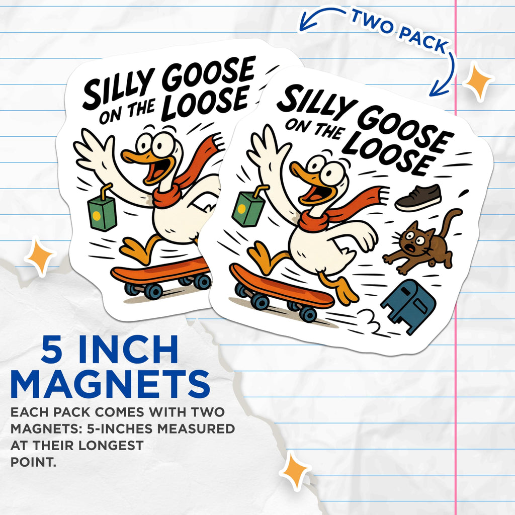 (2 Pack) Silly Goose On The Loose Magnets - Funny Animal Refrigerator Decor - Cartoon Skateboard Humor Art - 5 Inches On Longest Side - Thick Durable Magnet - Made in USA - MAG22023