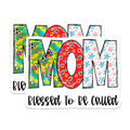 (2 Pack) Mom Magnets - Blessed Mom - Refrigerator Magnets - 5" On Longest Side - Premium Magnet - for Cars, Refrigerators, Toolboxes, Lockers - Made in USA - MAG15167