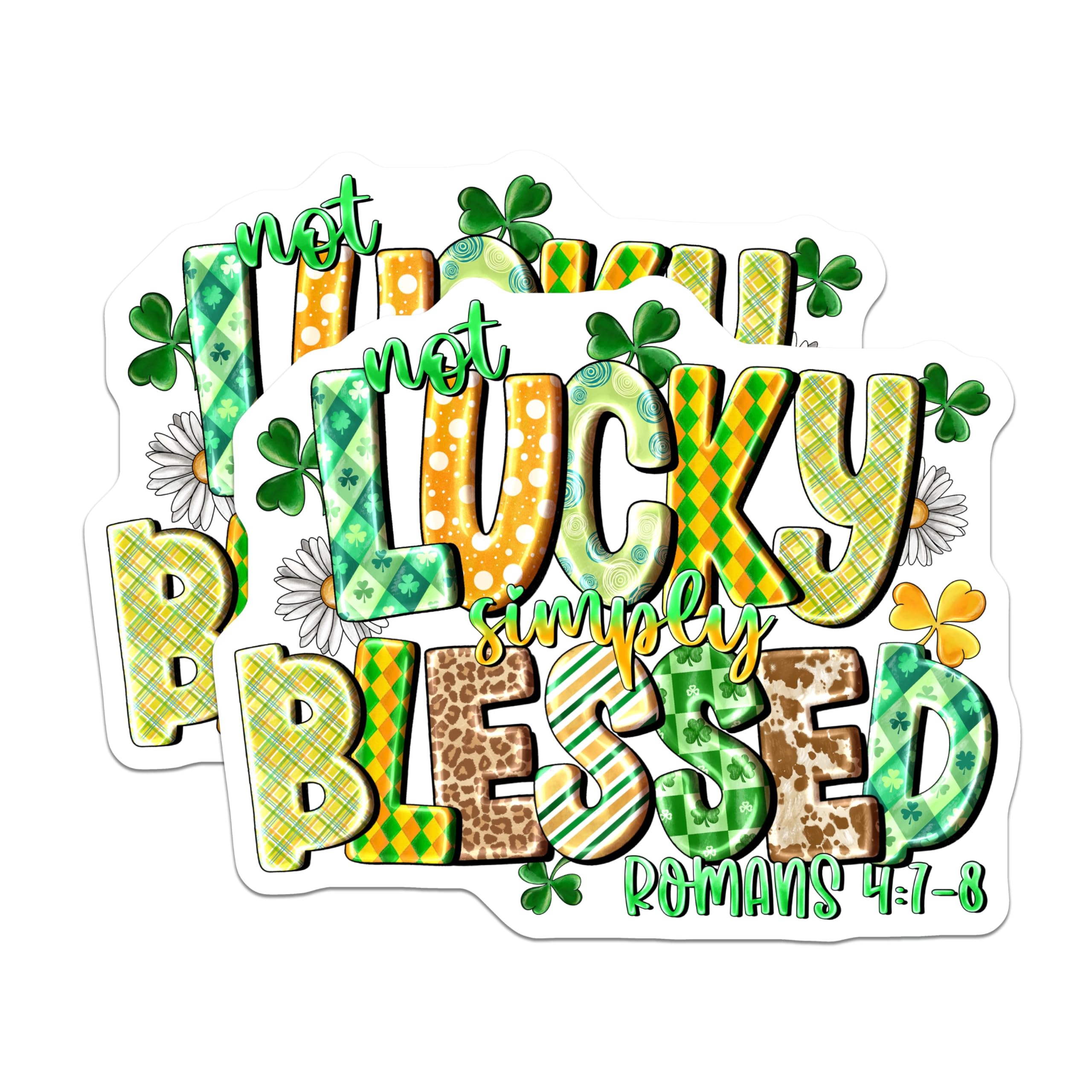 (2 Pack) Not Lucky Simply Blessed Magnets - St Patricks Day Decor - Christian Faith Quote - 5 Inches On Longest Side - Thick Durable Magnet - Made in USA - MAG28076