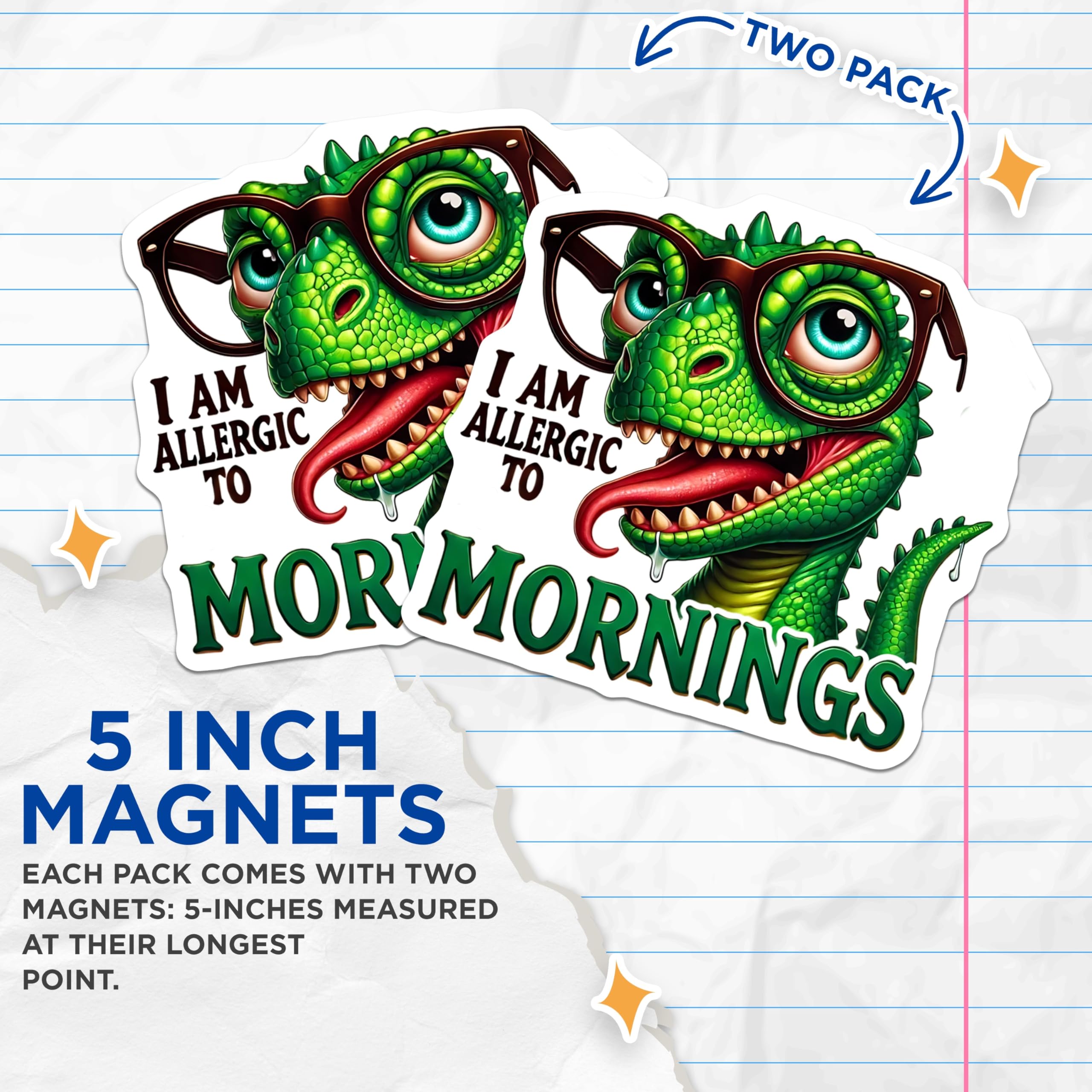 (2 Pack) Funny Dinosaur Magnets - Allergic to Mornings - Novelty Fridge Decorations - 5" On Longest Side - Premium Magnet - for Cars, Refrigerators, Toolboxes, Lockers - Made in USA - MAG15224