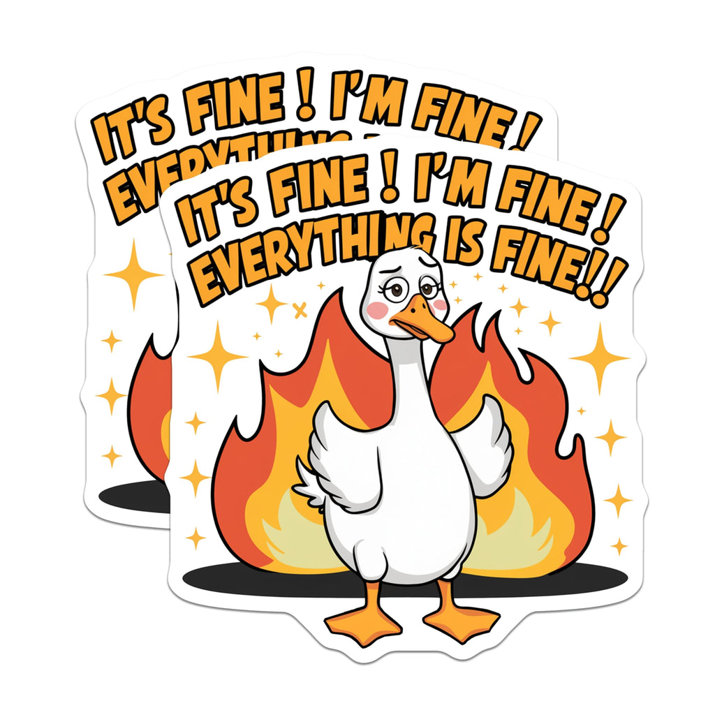 (2 Pack) It's Fine Magnets - Funny Goose Magnet - Sarcastic Quote Fridge Magnets - 5" On Longest Side - Premium Magnet - for Cars, Refrigerators, Toolboxes, Lockers - Made in USA - MAG15378