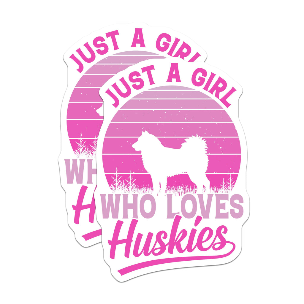 (2 Pack) Husky Lover Magnets - Dog Breed Fans - Just a Girl Who Loves Huskies - 5" On Longest Side - Premium Magnet - for Cars, Refrigerators, Toolboxes, Lockers - Made in USA - MAG17280