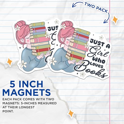 (2 Pack) Just a Girl Who Loves Books Magnets - Book Lover Decor - Cute Library Magnet - 5" On Longest Side - for Cars, Fridges, Toolboxes - Made in USA - MAG6884
