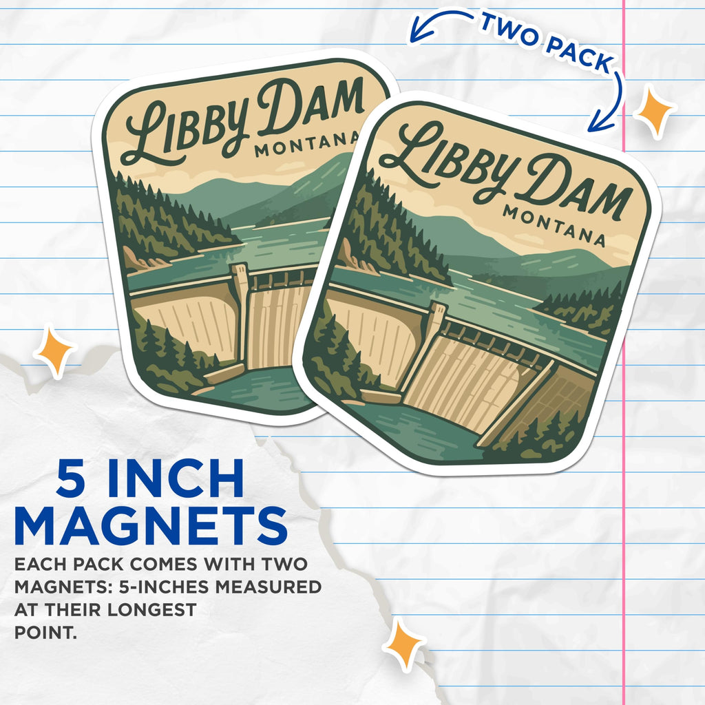 (2 Pack) Libby Dam Montana Magnets - Montana Travel Souvenir - Pacific Northwest Scenery - Scenic Lake Landscape Decor - 5 Inches On Longest Side - Thick Durable Magnet - Made in USA - MAG19856
