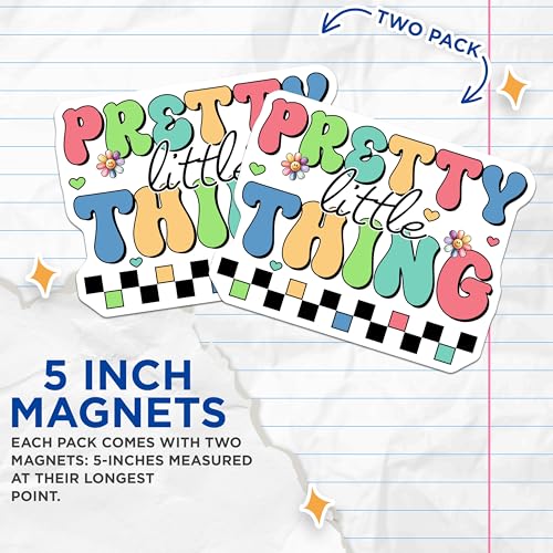(2 Pack) Pretty Little Thing Magnets Magnets - 5" On Longest Side - Made in USA - Sticks to Refrigerators & Metal Surfaces - MAG8462