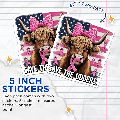 (2 Pack) Save The Udders Stickers - Breast Cancer Awareness Stickers - Pink Ribbon Cow Stickers - 5" On Longest Side - Sticks to Smooth Flat Surfaces - Made in USA - BMCS3981