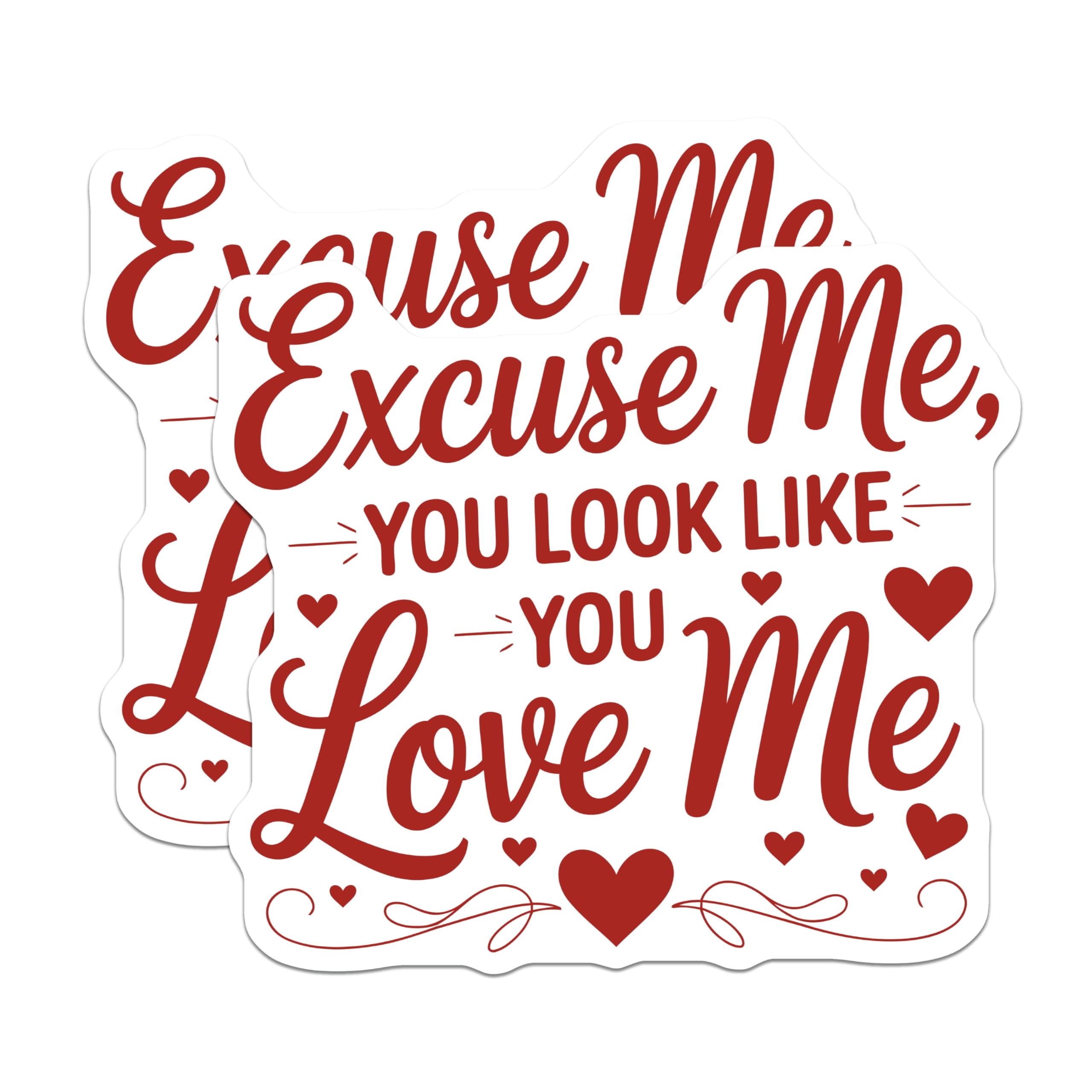 (2 Pack) Excuse Me You Look Love Me Magnets - Flirty Quote Magnet - Romantic Love Message Decor - Couple's Valentine Item - 5 Inches On Longest Side - Thick Durable Magnet - Made in USA - MAG22228