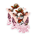 (2 Pack) Mother Heifer Stickers - Funny Cow Stickers - Farm Animal Stickers - 5" On Longest Side - Sticks to Smooth Flat Surfaces - Made in USA - BMCS3775