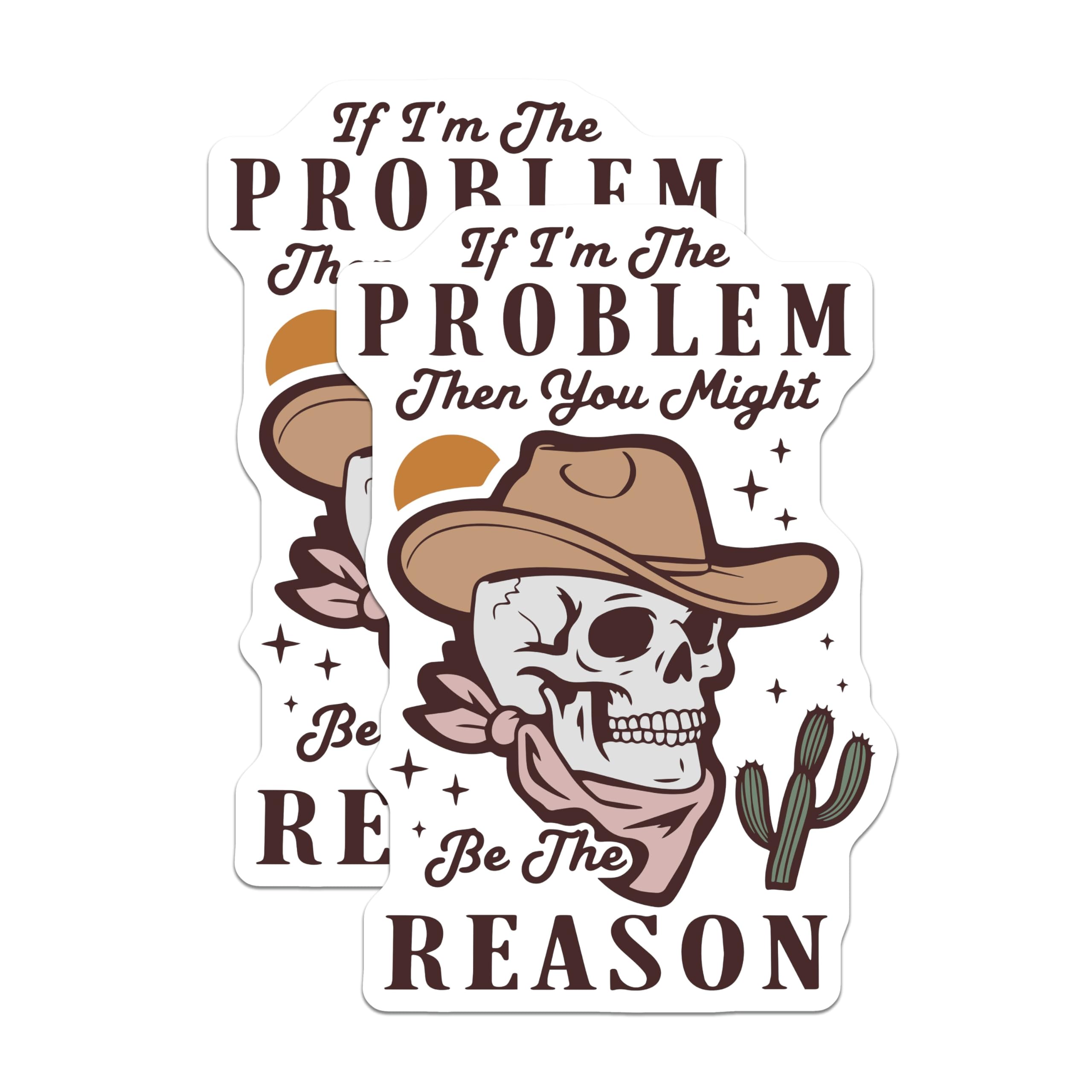 (2 Pack) Sarcastic Quote Magnets - Western Skull Decor - Humorous Refrigerator Magnets - 5" On Longest Side - Premium Magnet - for Cars, Refrigerators, Toolboxes, Lockers - Made in USA - MAG14113
