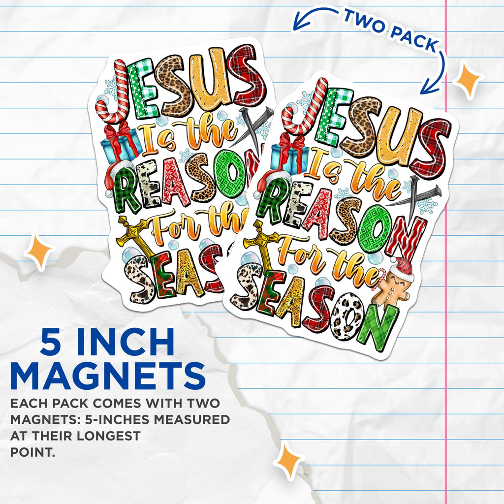 (2 Pack) Jesus is The Reason for The Season Magnets - Christian Christmas Decor - Holiday Refrigerator Art - 5 Inches On Longest Side - Thick Durable Magnet - Made in USA - MAG27776
