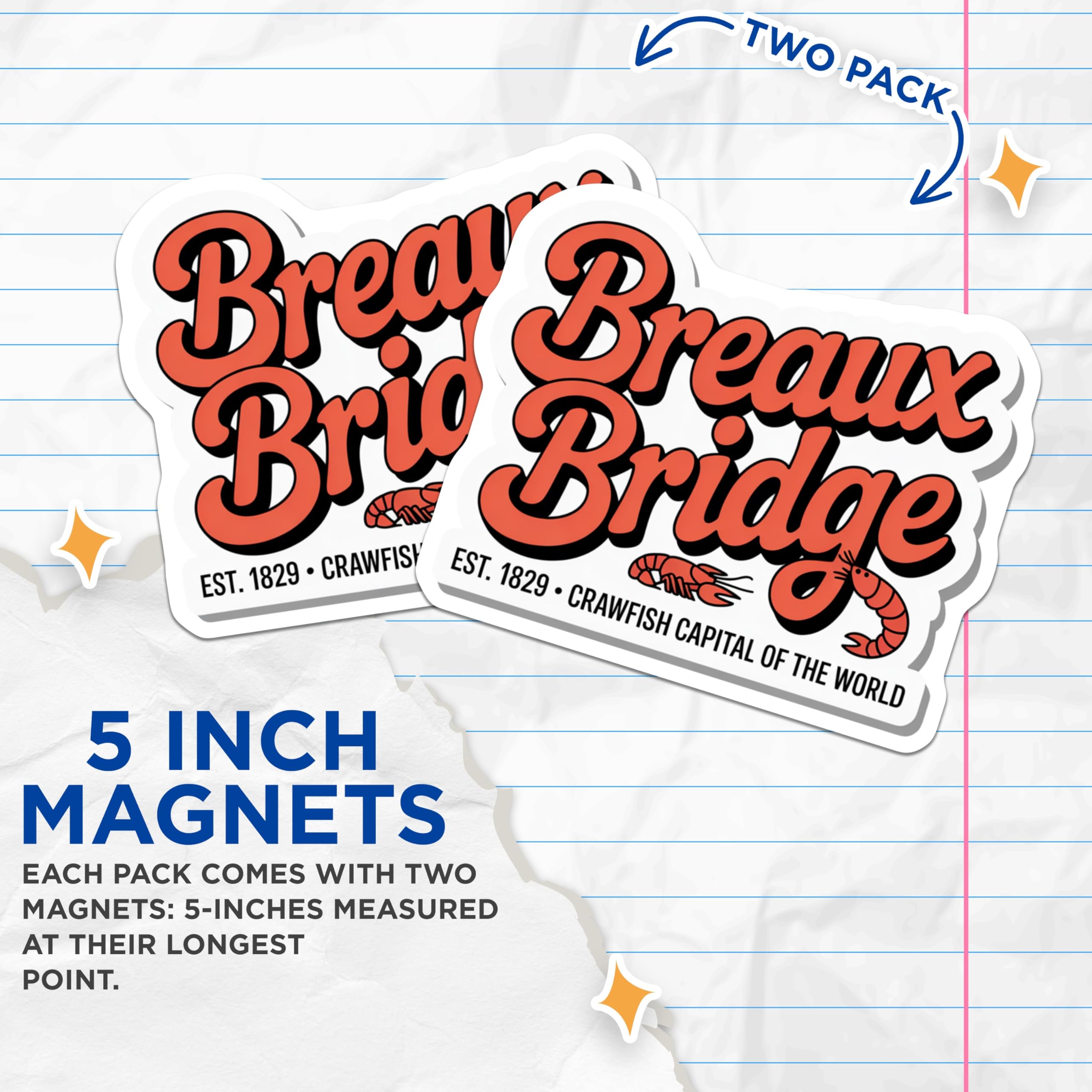 (2 Pack) Breaux Bridge Magnets - Crawfish Capital - Louisiana Souvenir Decor - 5 Inches On Longest Side - Thick Durable Magnet - Made in USA - MAG19359