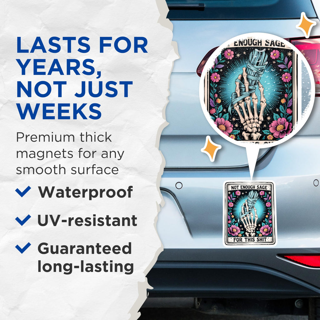 (2 Pack) Not Enough Sage Magnets - Skeletal Hand - Witchy Sarcasm Humor - Floral Occult Vibes - Dark Aesthetic - 5 Inches On Longest Side - Thick Durable Magnet - Made in USA - MAG22697