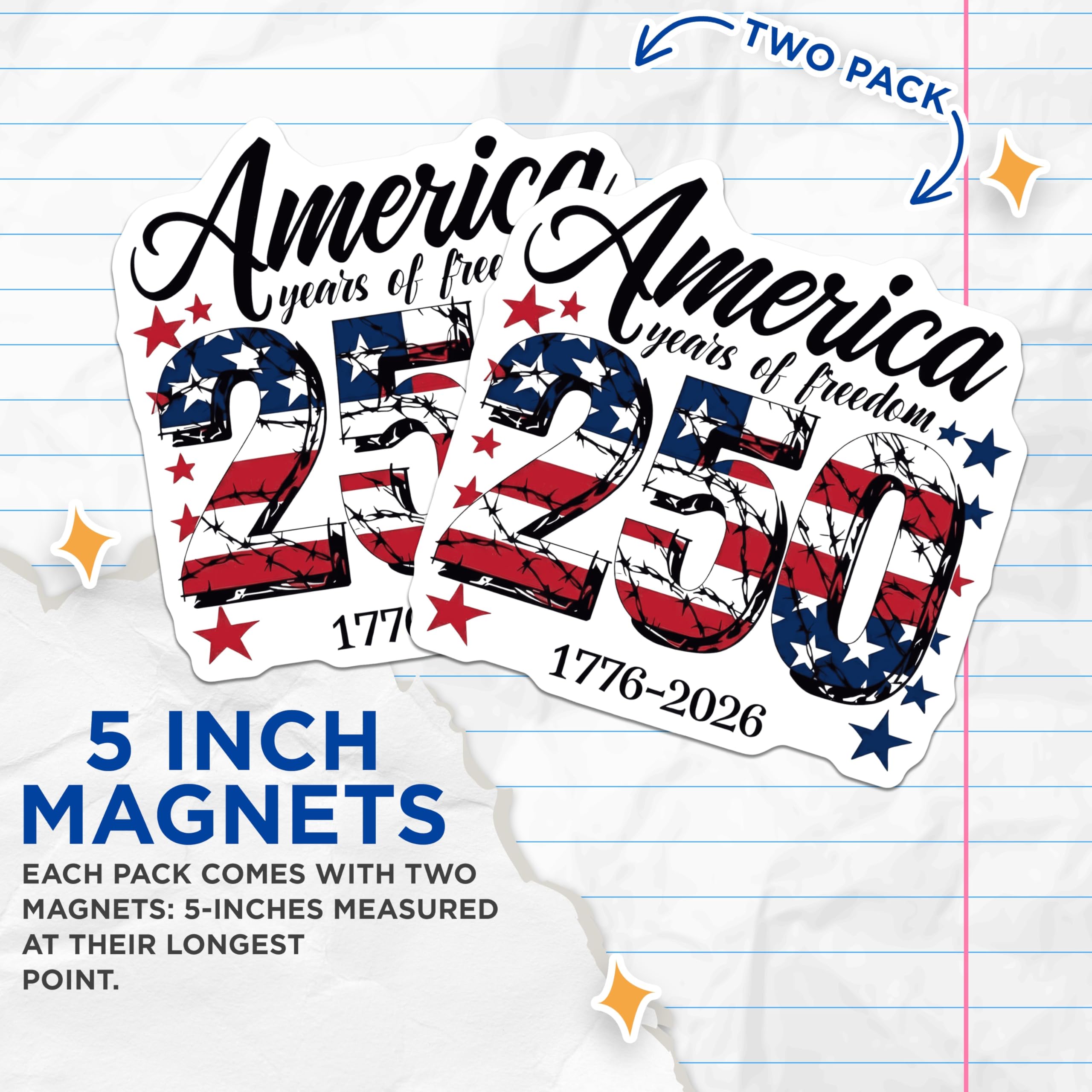 (2 Pack) America 250 Years Freedom Magnets - USA Independence Day Decor - Patriotic Souvenir 1776-2026 - 5 Inches On Longest Side - Thick Durable Magnet - Made in USA - MAG28046