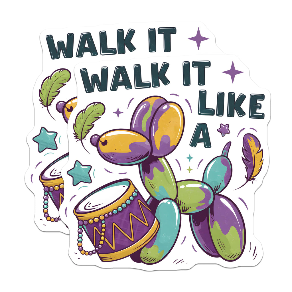 (2 Pack) Balloon Dog Magnets - Mardi Gras Theme - Walk It Like A Magnets - 5" On Longest Side - Premium Magnet - for Cars, Refrigerators, Toolboxes, Lockers - Made in USA - MAG14519