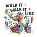 (2 Pack) Balloon Dog Magnets - Mardi Gras Theme - Walk It Like A Magnets - 5" On Longest Side - Premium Magnet - for Cars, Refrigerators, Toolboxes, Lockers - Made in USA - MAG14519