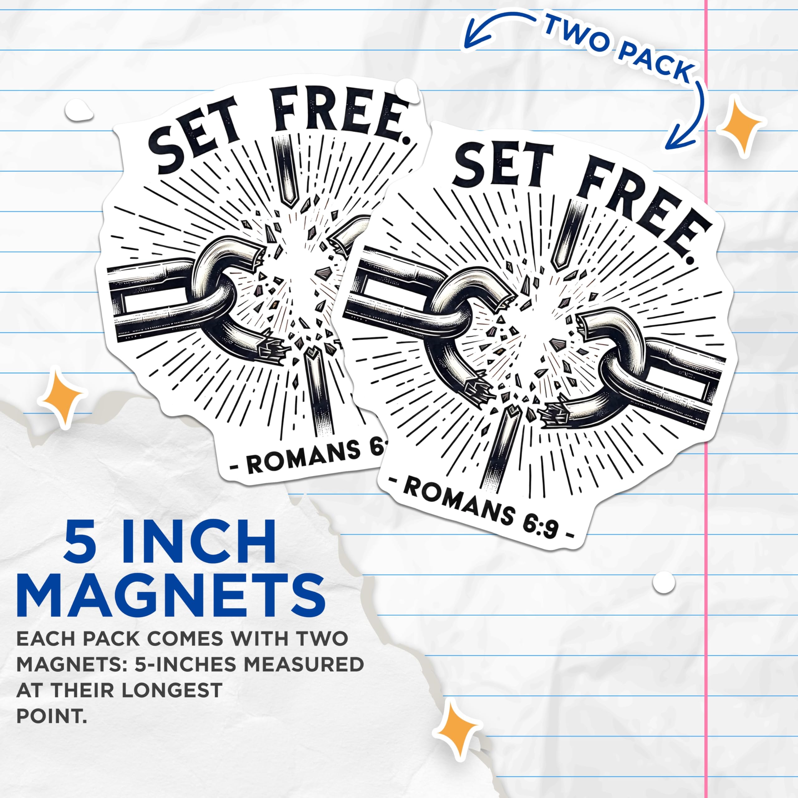 (2 Pack) Set Free Romans 6:9 Magnets - Broken Chains Faith - Inspirational Christian Decor - 5 Inches On Longest Side - Thick Durable Magnet - Made in USA - MAG27771