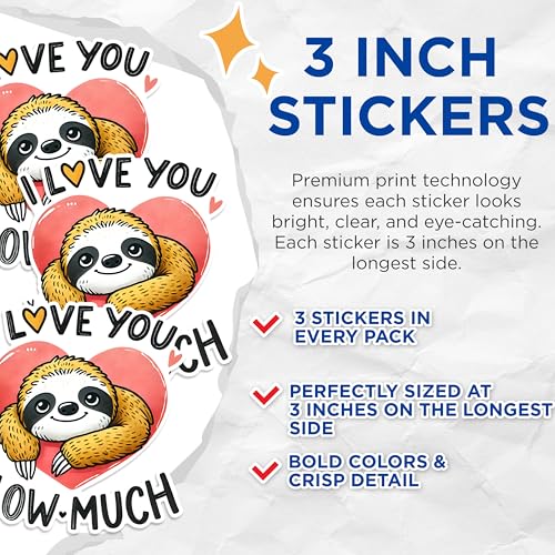 (3 Pack) Sloth Decals - I Love You Slow Much - Cute Animal Laptop Decal - 3 Inches On Longest Side - Easy Peel & Apply - Made in USA - 3MCS1555