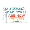 (2 Pack) Dad Jokes Magnets - Funny Dad Quotes Magnets - Humorous - 5" On Longest Side - for Cars, Refrigerators, Toolboxes, Lockers - Made in USA BMCS3413