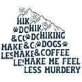 (3 Pack) Hiking Dogs Coffee Decals - Funny Sarcastic Saying - Laptop Decal - 3 Inches On Longest Side - Easy Peel & Apply - Made in USA - 3MCS1364