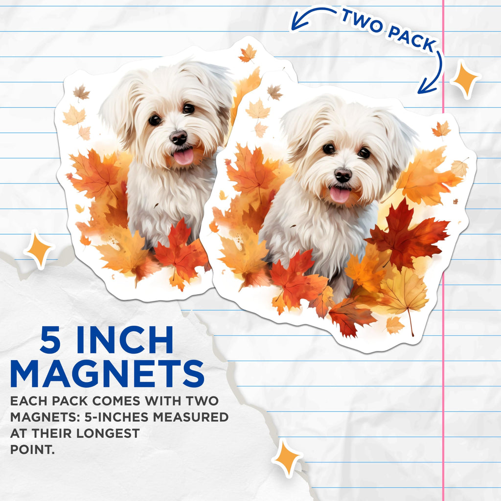 (2 Pack) Maltese Dog Magnets - Cute Autumn Puppy Decor - Fall Maple Leaves Refrigerator Magnets - 5 Inches On Longest Side - Thick Durable Magnet - Made in USA - MAG24109