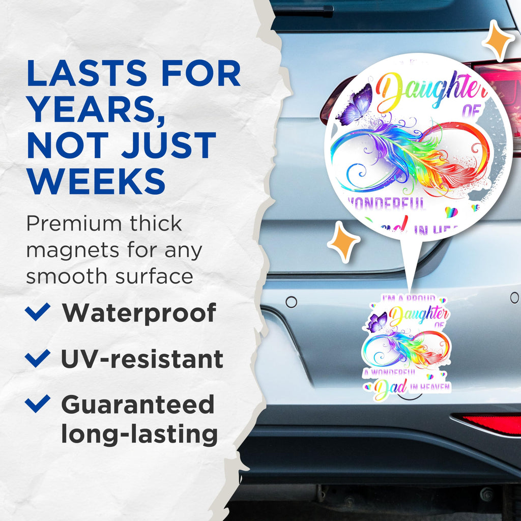 (2 Pack) Proud Daughter of a Wonderful Dad in Heaven Magnets - Remembrance - Rainbow Feather Butterfly - 5" On Longest Side - for Fridges, Toolboxes - Made in USA - MAG2566