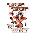 (2 Pack) Funny Cow Stickers - Moo-dy Hay-ngry Meme Stickers - Cute Animal Quote Stickers - 5" On Longest Side - Sticks to Smooth Flat Surfaces - Made in USA - BMCS3791