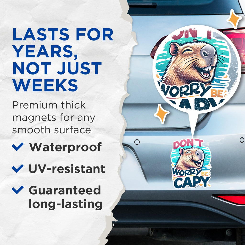 (2 Pack) Don't Worry Be Capy Magnets - Cute Capybara Magnets - Funny Capybara Decor Magnets for Home or Office- 5" On Longest Side - for Fridges, Toolboxes, Cars - Made in USA - MAG2669