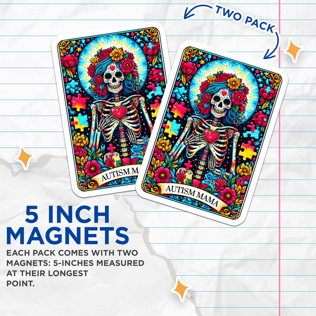 (2 Pack) Autism Mama Magnets - Dia de Los Muertos Skeleton Art - Neurodiversity Awareness Decor - 5 Inches On Longest Side - Thick Durable Magnet - Made in USA - MAG23971