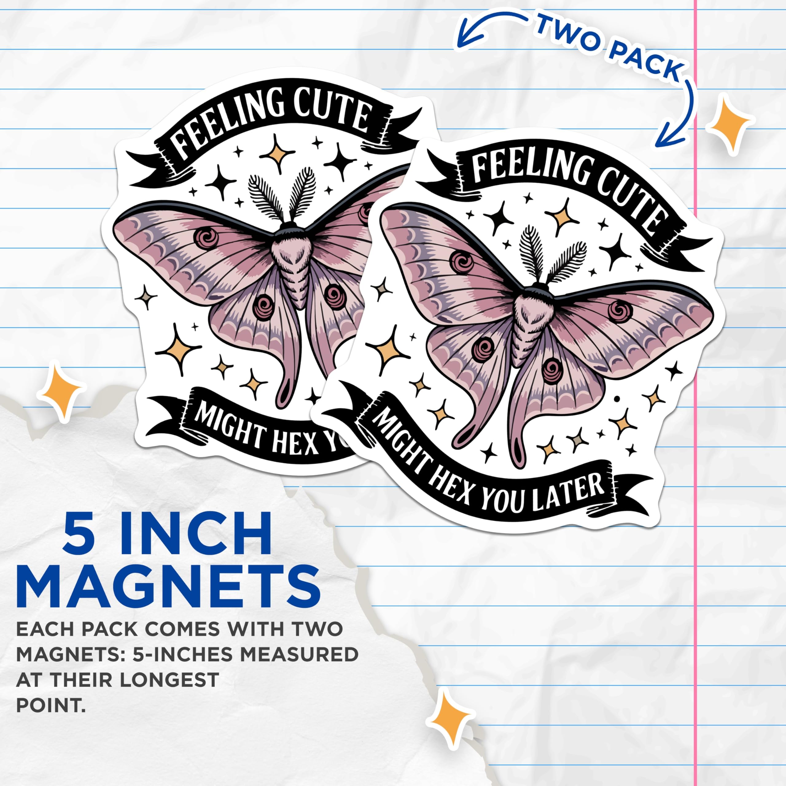 (2 Pack) Feeling Cute Moth Magnets - Might Hex You Later - Witchy Decor - Sassy Fridge Accessory - Mystical Insect Art - 5 Inches On Longest Side - Thick Durable Magnet - Made in USA - MAG22440