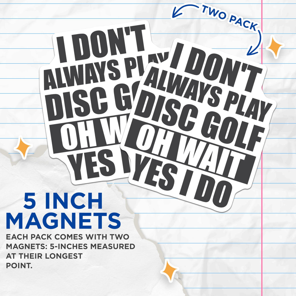 (2 Pack) Disc Golf Magnets - Funny Disc Golfer - Outdoors Magnet - 5" On Longest Side - for Cars, Fridges, Toolboxes - Made in USA - MAG4090