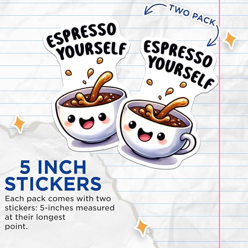 (2 Pack) Espresso Yourself Stickers - Cute Coffee Cup Stickers - Fun Coffee Lover Decals - 5" On Longest Side - Sticks to Any Smooth Flat Surface - Made in USA - BMCS3286