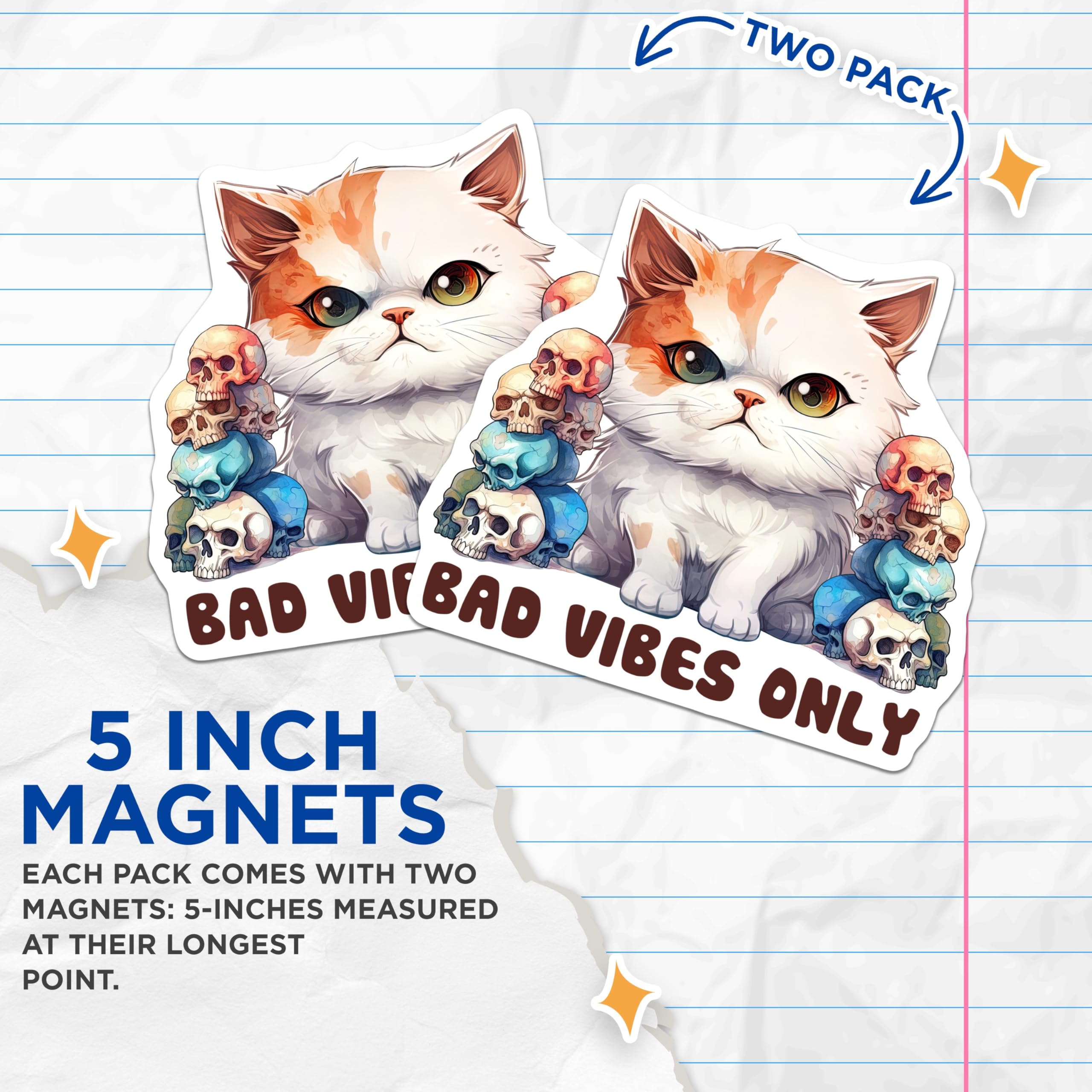 (2 Pack) Bad Vibes Only Cat Magnets - Skull Cat Aesthetic - Funny Kitten Decor - 5" On Longest Side - Premium Magnet - for Cars, Refrigerators, Toolboxes, Lockers - Made in USA - MAG15273