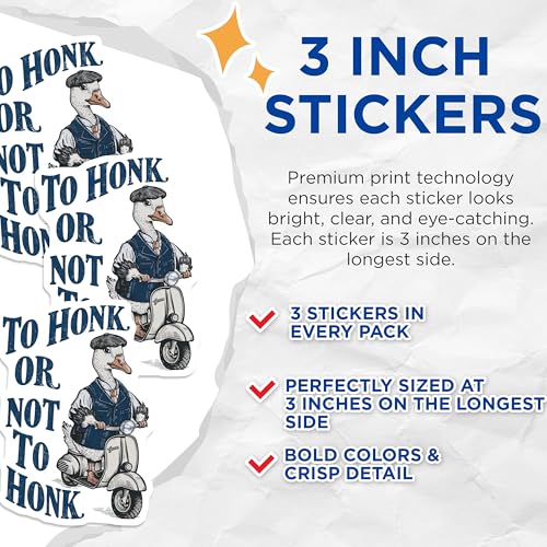 (3 Pack) to Honk Or Not Decals - Funny Goose - Scooter Decal - 3 Inches On Longest Side - Easy Peel & Apply - Made in USA - 3MCS4663