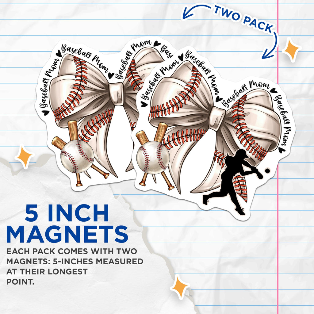 (2 Pack) Baseball Mom Magnets - Sports Game Day Decor - Team Supporter Auto Adornment - 5 Inches On Longest Side - Thick Durable Magnet - Made in USA - MAG23699