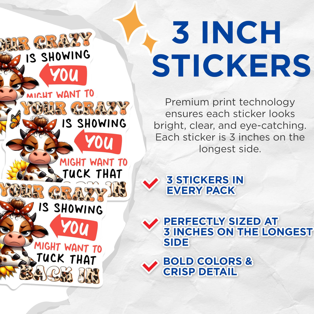 (3 Pack) Funny Cow Decals - Crazy Cow Saying - Laptop Decals - 3 Inches On Longest Side - Easy Peel & Apply - Made in USA - 3MCS2560