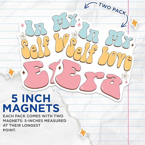 (2 Pack) in My Self Love Era Magnets - Positive Quotes - Motivational Decor - Self Care Accessories - Cute Sticker Magnets - 5" On Longest Side - for Cars, Fridges, Toolboxes - Made in USA - MAG7055