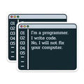 (2 Pack) Programmer Humor Magnets - Funny Quote - Techie Office Decor - 5" On Longest Side - for Cars, Fridges, Toolboxes - Made in USA - MAG7430